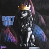 Don't Quit - Single, 2020