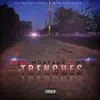 Trenches (feat. Mo3) - Single album lyrics, reviews, download