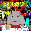 Erotomania - Quintron at the Chamberlin - EP album lyrics, reviews, download