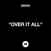 Over It All (Demo) artwork