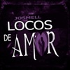 Locos De Amor - Single