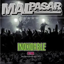 Inoxidable - Disco 1 - Mal Pasar