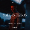 Made In Balkan - Single