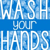 Wash Your Hands artwork