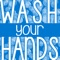 Wash Your Hands artwork