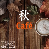 秋Café artwork