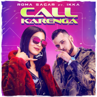 Roma Sagar & Ikka - Call Karenga - Single artwork