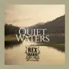 Quiet Waters album lyrics, reviews, download