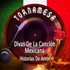 Tornamesa Divas de la Canción Mexicana: Historias de Amor