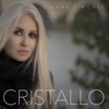 CRISTALLO - Single