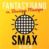 SMAX BIG DISCO MIX (Fantasy Gang vs. Bassique Musique) - Single