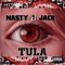 Tula - Nasty Jack lyrics