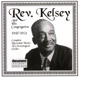 Rev. Kelsey - I'm A Royal Child