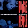 George Thorogood & The Destroyers - Boogie People
