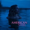 American Steel - Single, 2020