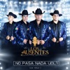 Los Ausentes - Yo Confiaba en Ti