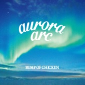 BUMP OF CHICKEN - Gekkou