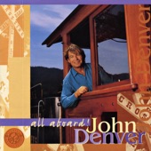 John Denver - I've Been Working on the Railroad