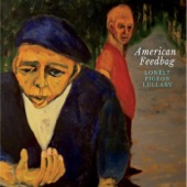 American Feedbag - Lonely Pigeon Lullaby