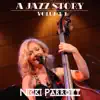 A Jazz Story. Volume 1 album lyrics, reviews, download