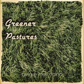 Angie Heimann - Greener Pastures