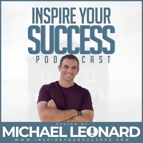 Inspire Your Success Podcast Podtail - beginner entrepreneur 6 tips for guaranteed success