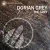 The Grey - Single album lyrics, reviews, download