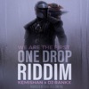 We Are The First (One Drop Riddim) - Single