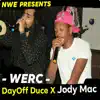 Werc (feat. Jody Mac) - Single album lyrics, reviews, download