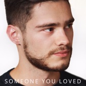 Someone You Loved artwork