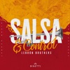 Lebron Brothers - Salsa y Control