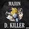 D. Killer - Majiin lyrics