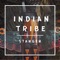 Indian Tribe - Stangen lyrics
