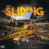 Sliding (feat. Teeezy) - Single album lyrics, reviews, download