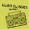 Klubb Classics, Chapter 3