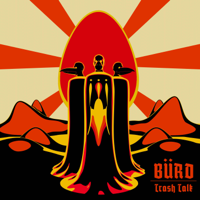 Trash Talk - Burd - EP artwork