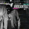 Stream & download Vigilantes Vol. 1