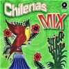 Chilenas Mix