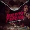 Maldita Traición - Single