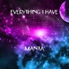 Everything I Have - Single