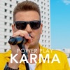 Power Play - Karma
