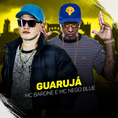 Guarujá - Single - MC Nego Blue