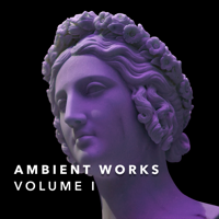 Various Artists - Ambient Works Vol. I artwork