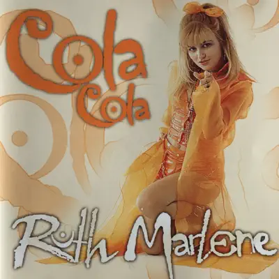 Cola Cola - Ruth Marlene