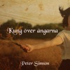 Kung Över Ängarna by Peter Simson iTunes Track 1