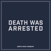 Death Was Arrested (feat. Seth Condrey) artwork
