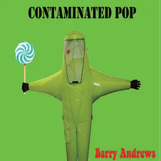 télécharger l'album Barry Andrews - Contaminated Pop