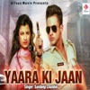 Sandeep Chandel - Yaara Ki Jaan