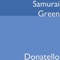 Donatello - Samurai Green lyrics