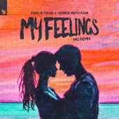 My Feelings (Hq Remix) artwork